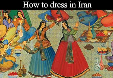 How to dress in Iran